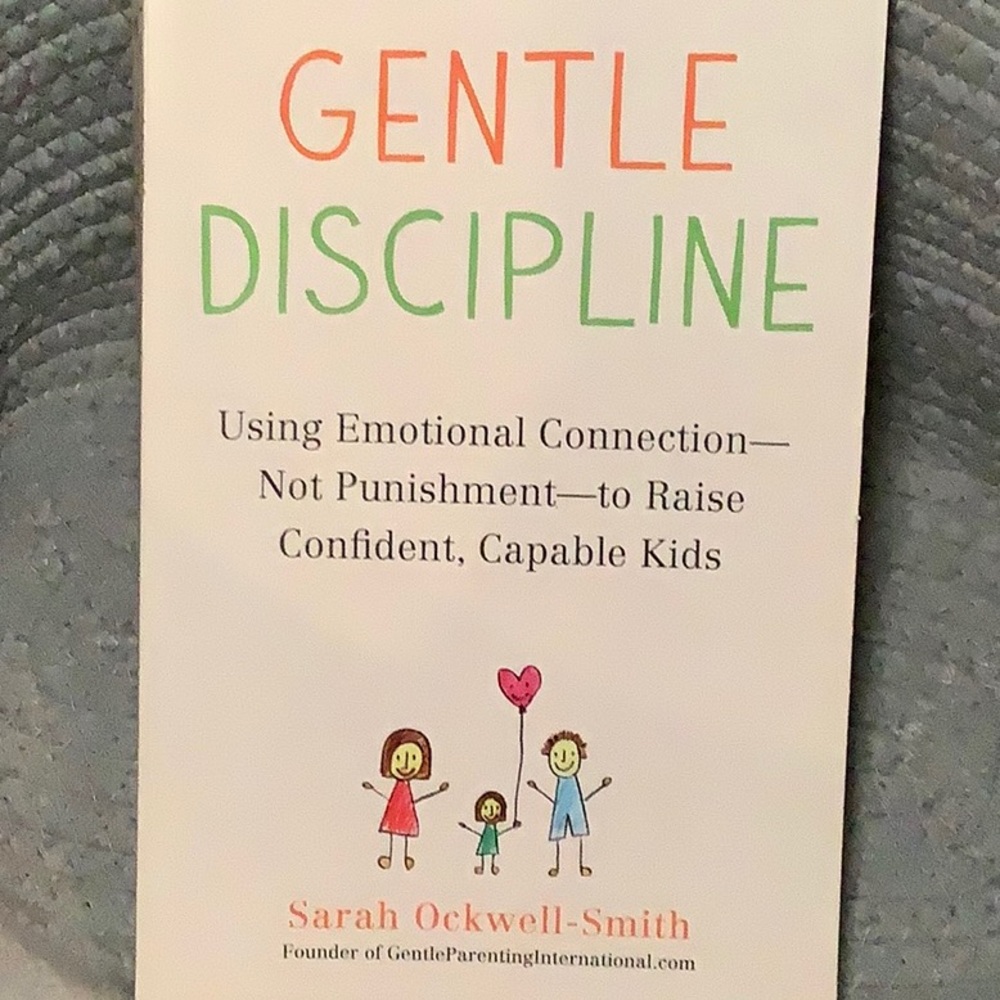 Gentle discipline book for helpers and parents